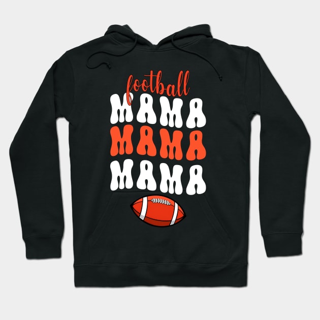 Football Mama Groovy Hoodie by Quotes NK Tees